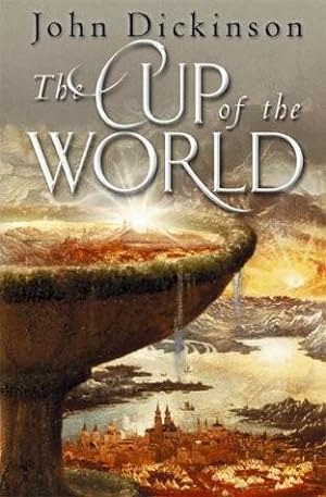Seller image for The Cup of the World (SIGNED) for sale by Cul de Sac Books