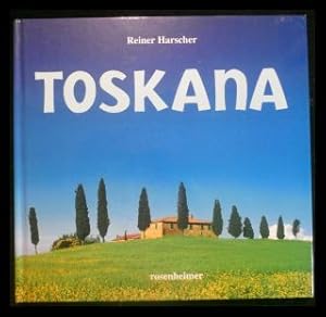 Seller image for Toskana (signiertes Exemplar) for sale by ANTIQUARIAT Franke BRUDDENBOOKS