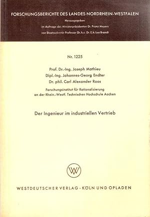 Bild des Verkufers fr Der Ingenieur im industriellen Vertrieb. (Nordrhein-Westfalen: Forschungsberichte des Landes Nordrhein-Westfalen ; Nr. 1225). zum Verkauf von Brbel Hoffmann