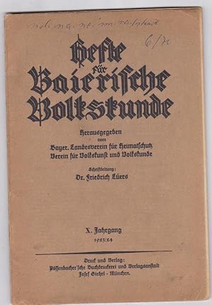 Imagen del vendedor de Hefte fr Baierische Volkskunde, X Jahrgang 1923/24 a la venta por Versandantiquariat Karin Dykes