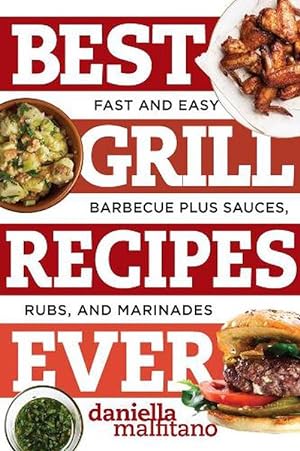 Seller image for Best Grill Recipes Ever (Paperback) for sale by AussieBookSeller