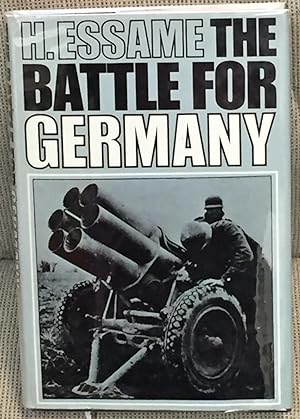 Seller image for The Battle for Germany for sale by My Book Heaven