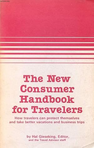 Bild des Verkufers fr THE NEW CONSUMER HANDBOOK FOR TRAVELERS zum Verkauf von Le-Livre