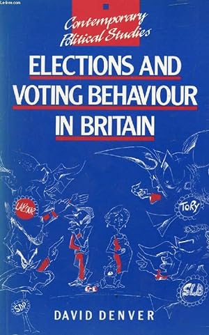 Imagen del vendedor de ELECTIONS AND VOTING BEHAVIOUR IN BRITAIN a la venta por Le-Livre