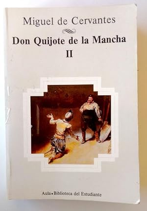 Imagen del vendedor de Don Quijote de la Mancha. (Tomo 2) a la venta por Librera Salvalibros Express