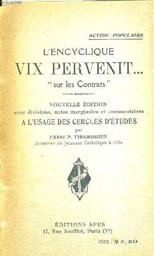 Seller image for L'ENCYCLIQUE VIX PERVENIT. SUR LES CONTRATS for sale by Le-Livre