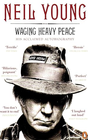 Seller image for Waging Heavy Peace : A Hippie Dream : His Acclaimed Autobiography : for sale by Sapphire Books