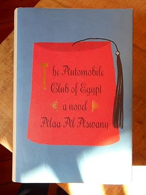 Seller image for THE AUTOMOBILE CLUB OF EGYPT for sale by Uncle Peter's Books