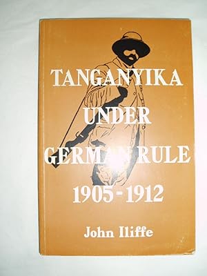 Tanganyika under German Rule, 1905-1912