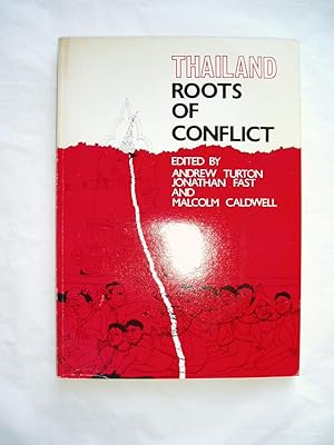 Bild des Verkufers fr Thailand, Roots of Conflict zum Verkauf von Expatriate Bookshop of Denmark