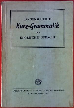 Bild des Verkufers fr Langenscheidts Kurz-Grammatik der englischen Sprache. zum Verkauf von biblion2