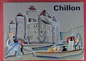 Image du vendeur pour Schloss Chillon. Ein geschichtliches Bilderbuch mit Text. mis en vente par biblion2