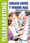 Imagen del vendedor de Telemarketing. Reducir Costes y Vender Ms a la venta por AG Library