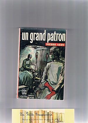 Seller image for Un grand patron for sale by La Petite Bouquinerie