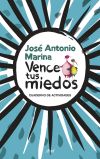 Vence tus miedos : cuaderno de actividades