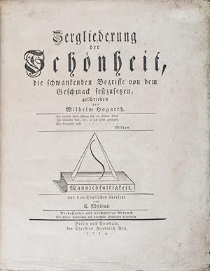 Seller image for Zergliederung der Schnheit, die schwankenden Begriffe von dem Geschmack festzusetzen; aus dem Englischen bersetzt von C. Mylius (The Analysis of Beauty) for sale by ERIC CHAIM KLINE, BOOKSELLER (ABAA ILAB)