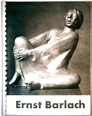 Ernst Barlach - Plastik, Zeichnungen, Druckgrafik (Städtische Galerie München 7. August bis 4. Ok...