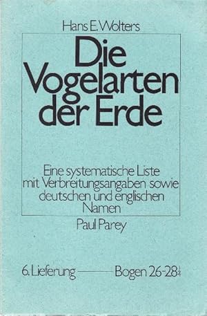 Seller image for Die Vogelartebn der Erde. Eine systematische Liste mit Verbreitungsangaben sowie Deutschen und Englischen Namen. for sale by Buchversand Joachim Neumann