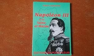 Napoléon III et la Seine-et-Marne