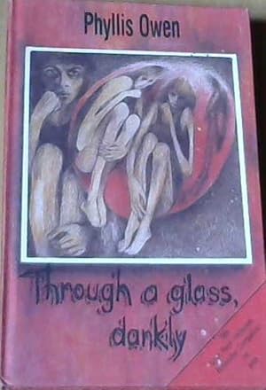 Imagen del vendedor de Through a glass, darkly a la venta por Chapter 1