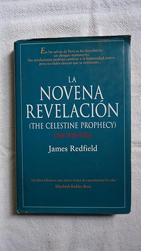 Imagen del vendedor de LA NOVENA REVELACIN (THE CELESTINE PROPHECY). UNA AVENTURA a la venta por Ernesto Julin Friedenthal