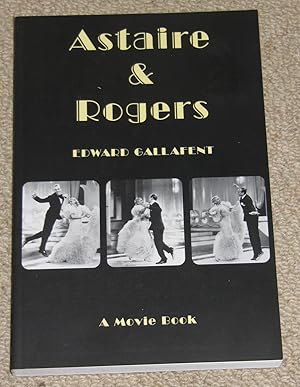 Image du vendeur pour Astaire and Rogers mis en vente par Makovski Books