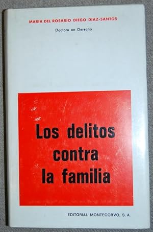 Imagen del vendedor de LOS DELITOS CONTRA LA FAMILIA a la venta por Fbula Libros (Librera Jimnez-Bravo)