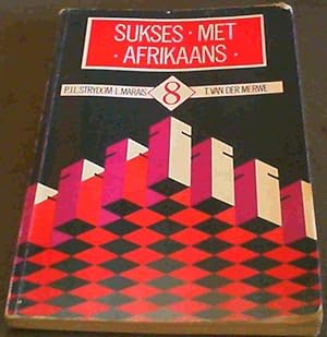 Seller image for Sukses Met Afrikaans: STD 8 (Second Language: Sukses met Afrikaans) (Afrikaans Edition) for sale by Chapter 1