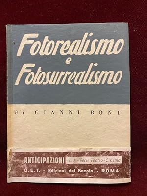 Imagen del vendedor de Fotorealismo e Fotosurrealismo. a la venta por Libreria Antiquaria di Porta Venezia