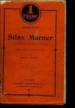 Seller image for SILAS MARNER - LE TISSERAND DE RAVELOE for sale by Le-Livre