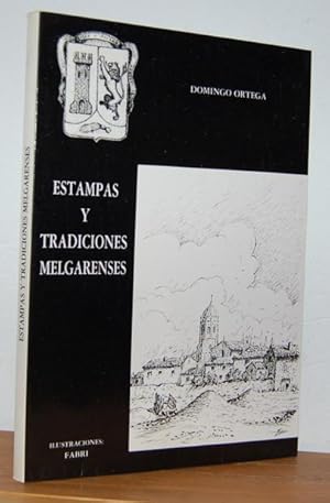 Imagen del vendedor de ESTAMPAS Y TRADICIONES MELGARENSES a la venta por EL RINCN ESCRITO