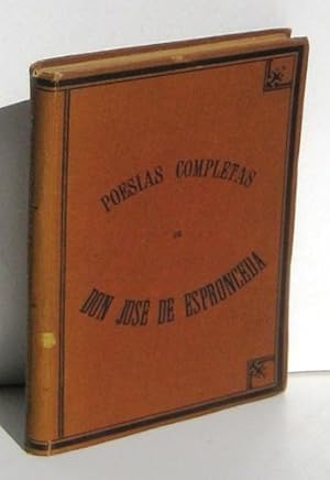 Imagen del vendedor de OBRAS POETICAS (de Espronceda) (Poesias Completas) precedidas de la biografia del autor (edicion completisima) a la venta por Ducable Libros