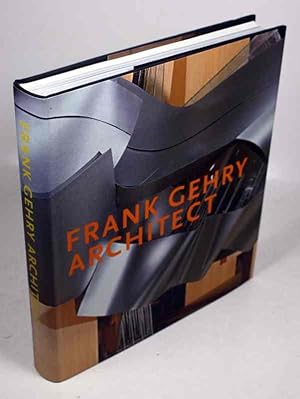 Frank Gehry, Architect. Essays by Jean-Louis Cohen, Beatriz Colomina, Mildred Friedmann, William ...