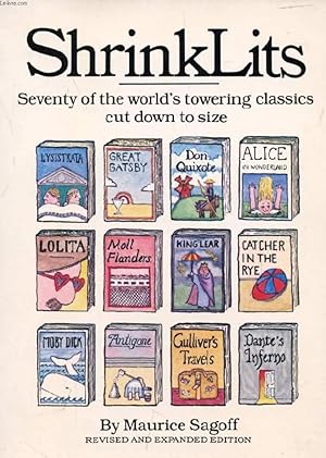Imagen del vendedor de SHRINKLITS, Seventy of the World's Towering Classics Cut Down to Size a la venta por Le-Livre