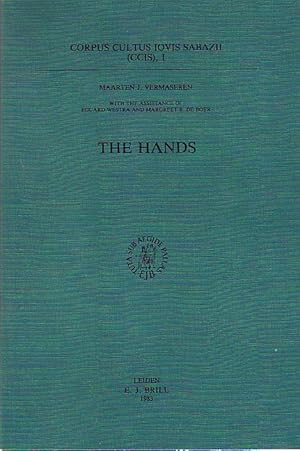 Corpus Cultus Iovis Sabazii (CCIS), I: The Hands (Etudes Preliminaires Aux Religions Orientales D...