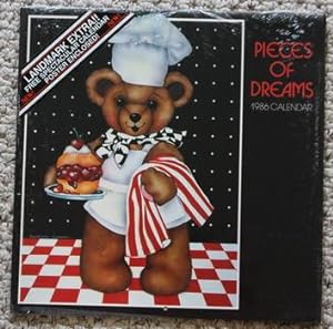 PIECES OF DREAMS - 1986 Calendar. (12 Different Adorable Painted Images of TEDDY BEARS, one for E...