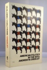 Imagen del vendedor de Building Coalitions American Politics in the 1970's a la venta por S. Howlett-West Books (Member ABAA)