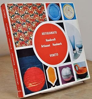 ARTIGIANATO. Handicraft. Artisanat. Handwerk. Veneto. Craftsmanship, minor crafts and folklore. R...