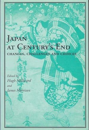 Japan at Century's End Changes, Challenges and Choices