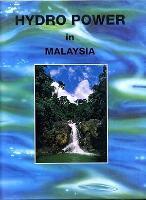 HYDRO POWER IN MALAYSIA.