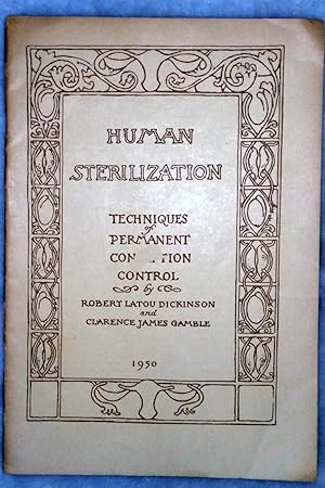 Human Sterilization: Techniques of Permanent Conception Control