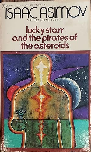 Immagine del venditore per Lucky Starr and the Pirates of the Asteroids venduto da The Book House, Inc.  - St. Louis