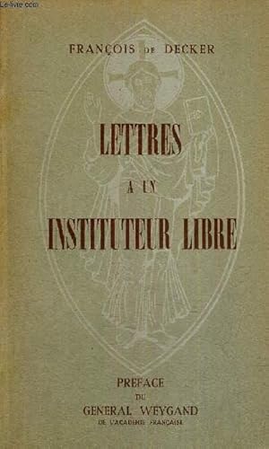 Seller image for LETTRES A UN INSTITUTEUR LIBRE for sale by Le-Livre