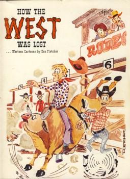 Seller image for How the West Was Lost for sale by The Book Faerie