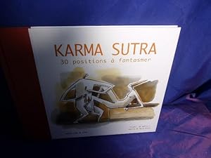 Bild des Verkufers fr Karma Sutra : 30 positions  fantasmer zum Verkauf von arobase livres