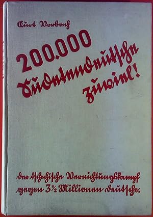 Seller image for 200 000 Sudentendeutsche zuviel! Der tschechische Vernichtsungskampf gegen 3,5 Millionen Sudentendeutsche und seine volkspolitischen Auswirkungen. for sale by biblion2