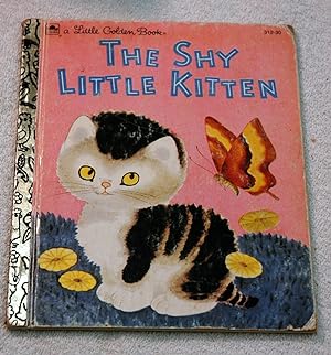 Imagen del vendedor de The Shy Little Kitten a la venta por Preferred Books