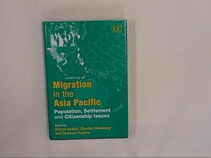 Bild des Verkufers fr Migration in the Asia Pacific: Population, Settlement and Citizenship Issues zum Verkauf von HALCYON BOOKS