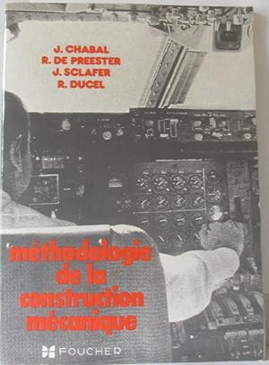 Méthodologie de la construction mécanique (diapositives inclues)