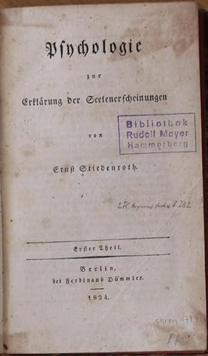 Psychologie zur Erklärung der Seelenerscheinungen.